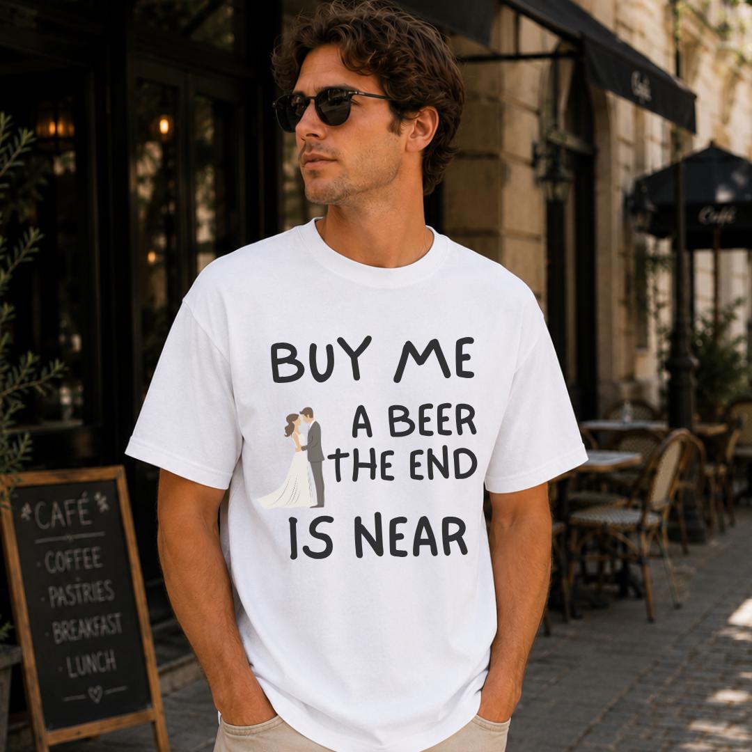 面白い独身者Tシャツ、Buy Me A Beer The E - Men'S Grooming Near Me のレビューと価格